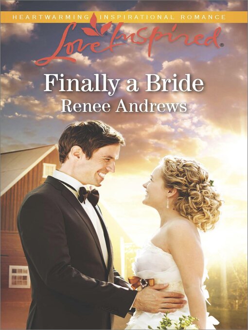 Title details for Finally a Bride by Renee Andrews - Wait list